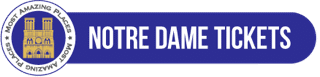 Notre Dame Tickets